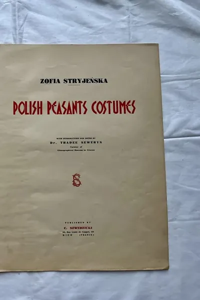 Zofia Stryjeńska, Kolofon — nota o numerowanym nakładzie, teka «Polish Peasants Costumes», C. Szwedzicki, Nicea, 1939
